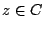 $z\in C$