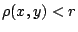 $\rho(x,y)<r$