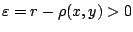 $\varepsilon=r-\rho(x,y)>0$