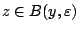 $z\in B(y,\varepsilon)$