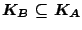 $K_B\subseteq K_A$